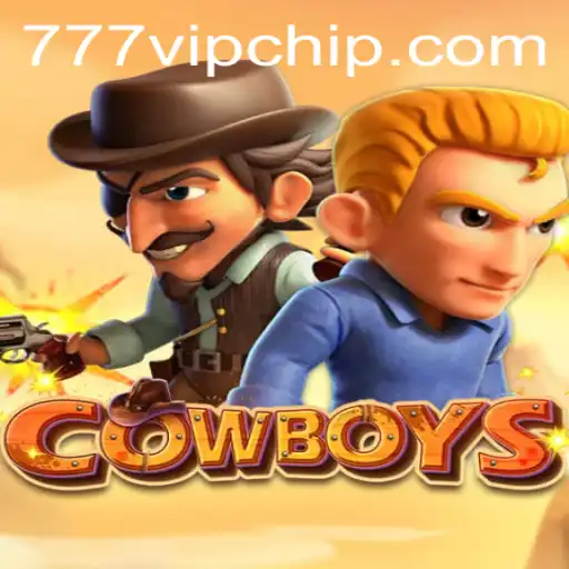 Step into the Wild West with COWBOYS: The Thrilling World of 777vip