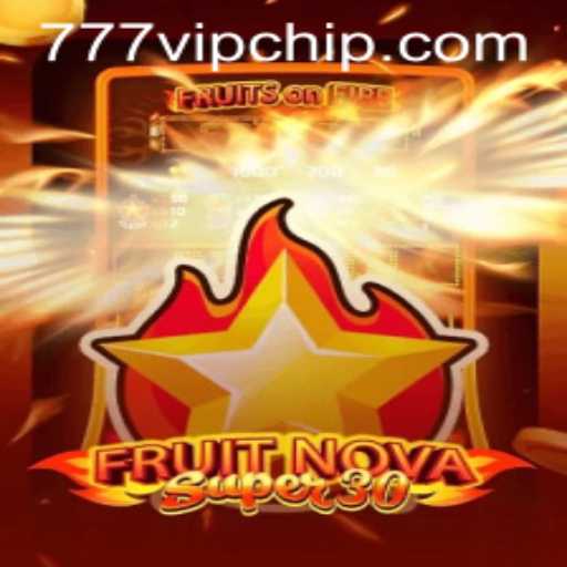 Discover the Thrilling World of FruitrNovaSupe30: An Adventure with 777vip