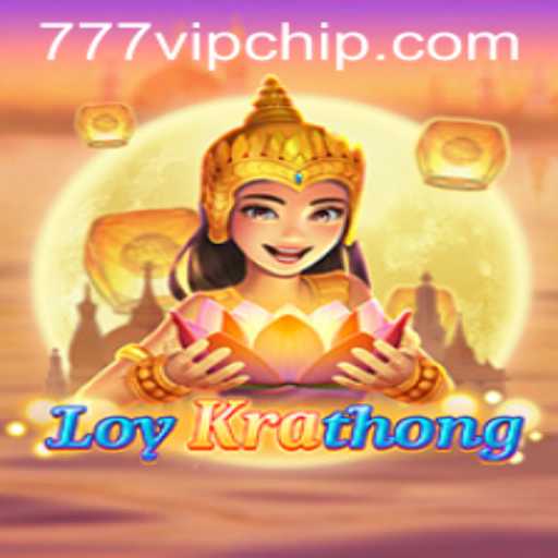 Exploring LoyKrathong 777vip